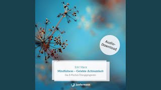 Kapitel 2 - Mindfulness - Gelebte Achtsamkeit