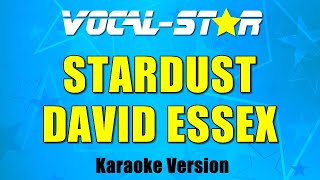 David Essex - Stardust with Lyrics HD Vocal-Star Karaoke 4K