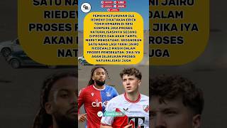 OLE ROMENY DAN JAIRO RIEDEWALD ON PROSES NATURALISASI #football #timnasindonesia #news