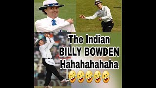 Funny Indian Billy Bowden Cricket Umpiring