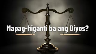 Mapag-higanti ba ang Diyos?