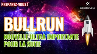 La suite du Bullrun risque d'être Magnifique 🚀