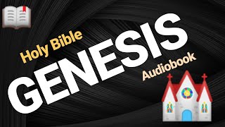 🔔 Old Testament GENESIS Audio 🙏 ( Chapters 1-29 ) HOLY BIBLE GENESIS, holy bible audiobook