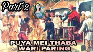 puya mei thaba \\\\ wari paring \\\\ part 2