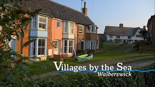 Villages by the Sea - 1.4 Walberswick (BBC)