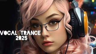 VOCAL TRANCE 2025 - VOCAL TRANCE - 2025