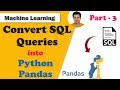 Convert SQL Queries into Python Pandas | Part-3 | UNION JOIN INSERT UPDATE DELETE