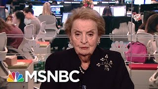 Frmr. Sec. Madeleine Albright: 'Appalled' At Hollowing Out Of State Dept. | Andrea Mitchell | MSNBC