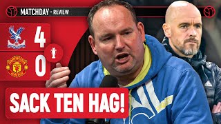 "TEN HAG IS DONE!" | Andy Tate Review | Crystal Palace 4-0 Man Utd