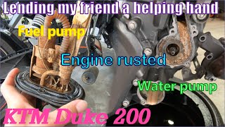 KTM Duke 200 of my friend | Engine water pump and fuel pump gone wrong #duke200 #waterpump #fuelpump