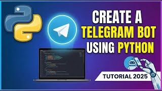 How To Create a Telegram Bot Using Python? | Telegram Bot Python Tutorial 2026