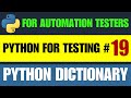 Python for Testers #19 | Python Dictionary
