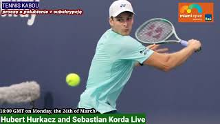 Hurkacz vs Korda Live Streaming | Miami Open 2024 | Hubert Hurkacz vs Sebastian Korda Live