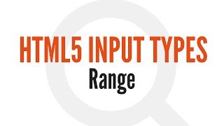 HTML5 Input Types: Range (7/14)