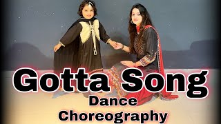 Gotta Song || Kiran Bajwa ||   Bhangra Choreography By Palvi Puri.
