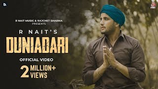 Duniadari - R Nait | Official Video | Punjabi Song 2022