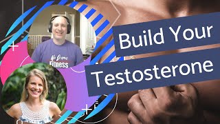 Ways To Build Your Testosterone | Increase Testosterone Levels