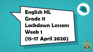 Grade 11   English   Week 1   online lessons as PPT   15 to 17 April 2020