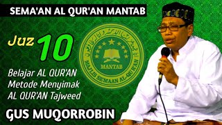 Download Mp3 Gus Muqorrobin Juz 10 || Plus Qur'an Tajwid || How to Learn to Read Al Quran and Listen to Quran