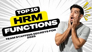 Top 10 Functions of Human Resource Management Explained | HRM Guide 2025