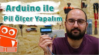 Arduino İle Pil Ölçer Yapımı - Robotistan