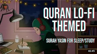 1 A M • Study Session • Relaxing Quran Recitation (Lofi theme)