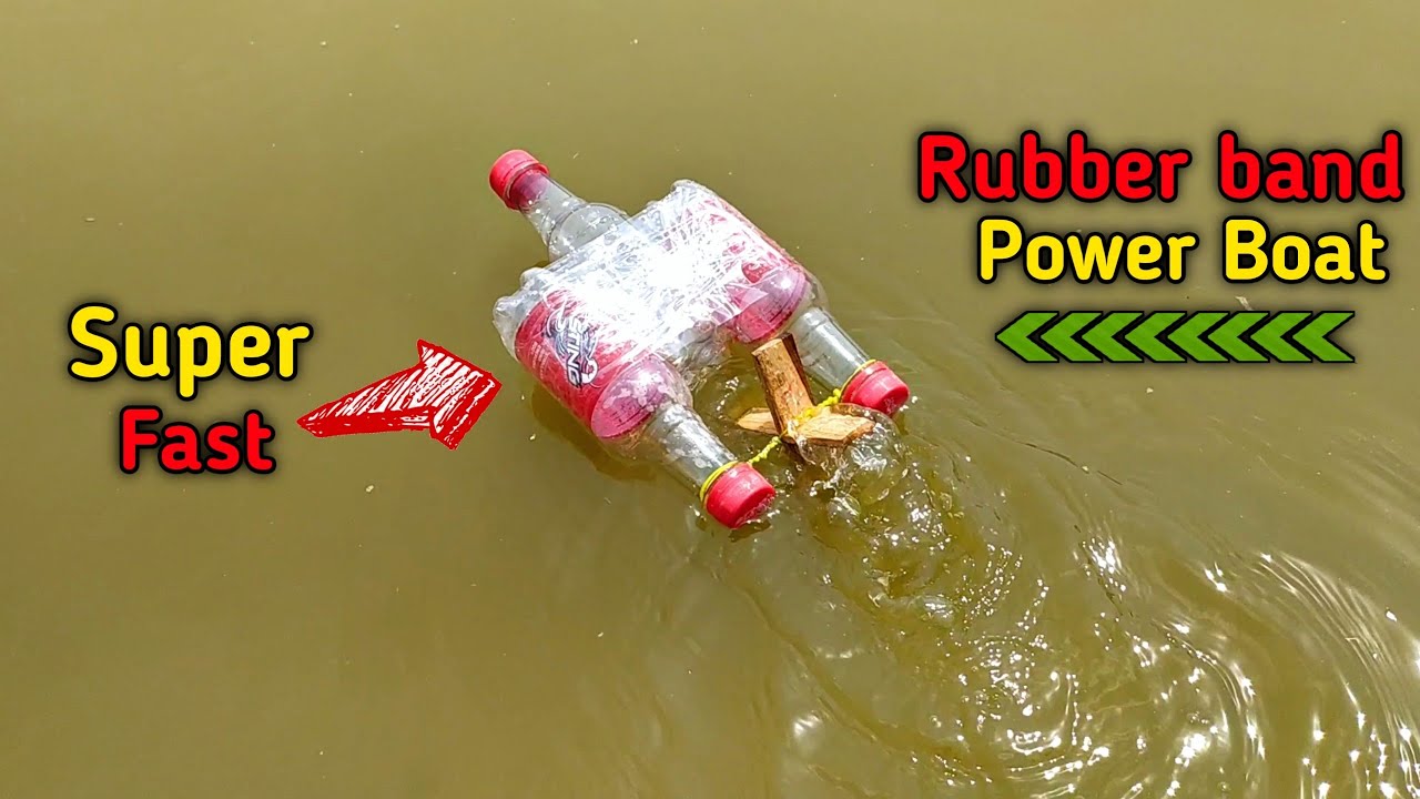 Plastic Bottle And Rubber Band Power Speed Boat | Very Easy | How To ...