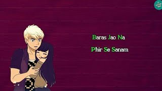 Baras Jao Na Fir Se Sanam Whatsapp Status | Female Version | New Love Whatsapp Status | Aakanksha