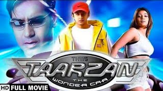 Tarzan The Wonder Car Comedy Movie | Vatsal Sheth | Ayesha Takia | Ajay Devgan | Rajpal Yadav Film