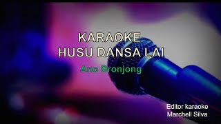 Karaoke Husu Dansa Lai