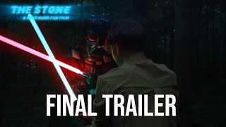 The Stone a star wars fan film (final trailer) 15 Films