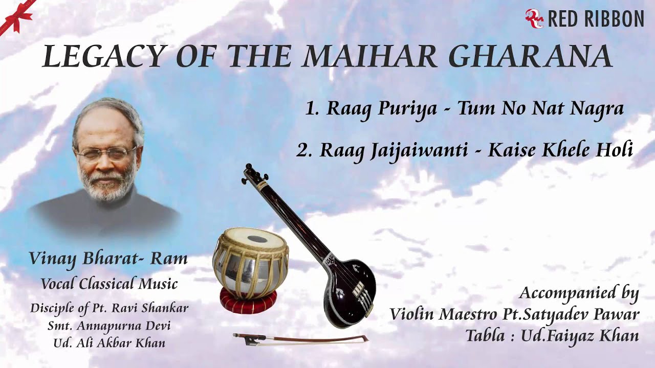 Legacy Of The Maihar Gharana Vol. 1 | Classical | Vinay Bharat Ram ...