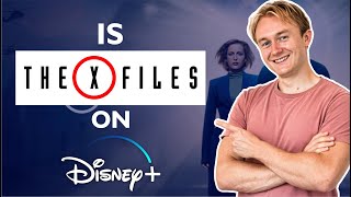 Is X-Files on Disney Plus in 2024? Answered