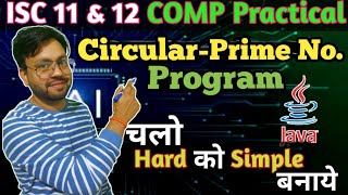 P6: Circular Prime Number Program in Java || ISC class 11 & 12 CS by YP Computer Classes