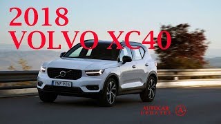 Amazing, 2018 Volvo XC40 First Drive Review