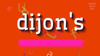 ડીજોન્સ કેવી રીતે કહેવું?  #ડીજોનની (HOW TO SAY DIJON'S? #dijon's)