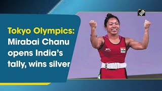 Tokyo Olympics: Mirabai Chanu opens India’s tally, wins silver