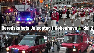 Beredskabets Juleoptog i København del 2. 19X køretøjer kører fra Nyhavn til Rådhuspladsen.