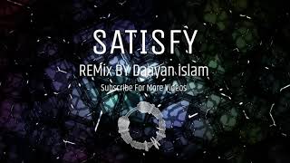 SATISFY  : ReMix BY Daayan islam | Sidhu Moose Wala | Shooter Kahlon | New Punjabi Songs 2021