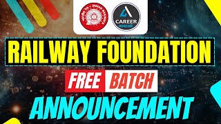 Railway Foundation Batch 2025 | Big Announcement | Career Bnao | Yadav Sir