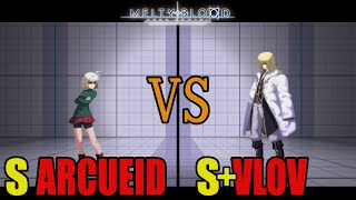 【メルブラ】S アルクェイド│ARCUEID vs S+ ヴローヴ│VLOV【MELTY BLOOD TYPE LUMINA】