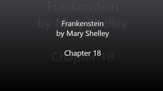 Frankenstein by Mary Shelley - Chapter 18 Audiobook