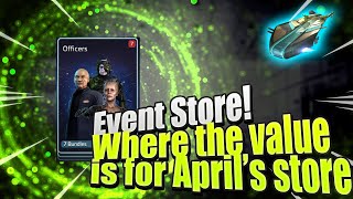 Where to spend your STFC Event Store Currency in April 2023 | Officers? Ships? Materials? Answers!