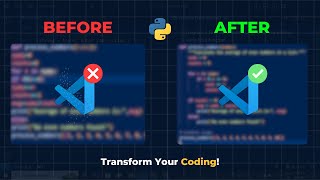 From Beginner to Pro: 5 VS Code Extensions to Elevate Your Python Skills!