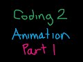 Animation Part 1 - Khan Academy Programming