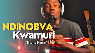 Tinashey Mutandwa - Ndinobva kwamuri (Hymn)