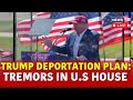 Trump's Mass Deportation Plan Sparks Heated Debate Amongst US Senators | News18 Live | N18G
