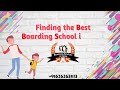 How to Find the Best Boarding Schools in India