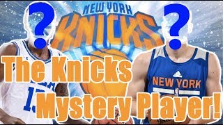 Meet the New York Knicks MYSTERY player???!!!