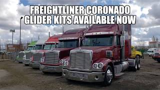 SOLD- 2014 / 2015 and 2016 Freightliner Coronado Glider Kits For Sale